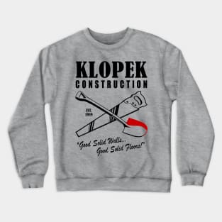 Klopek Construction (Non Darks) Crewneck Sweatshirt